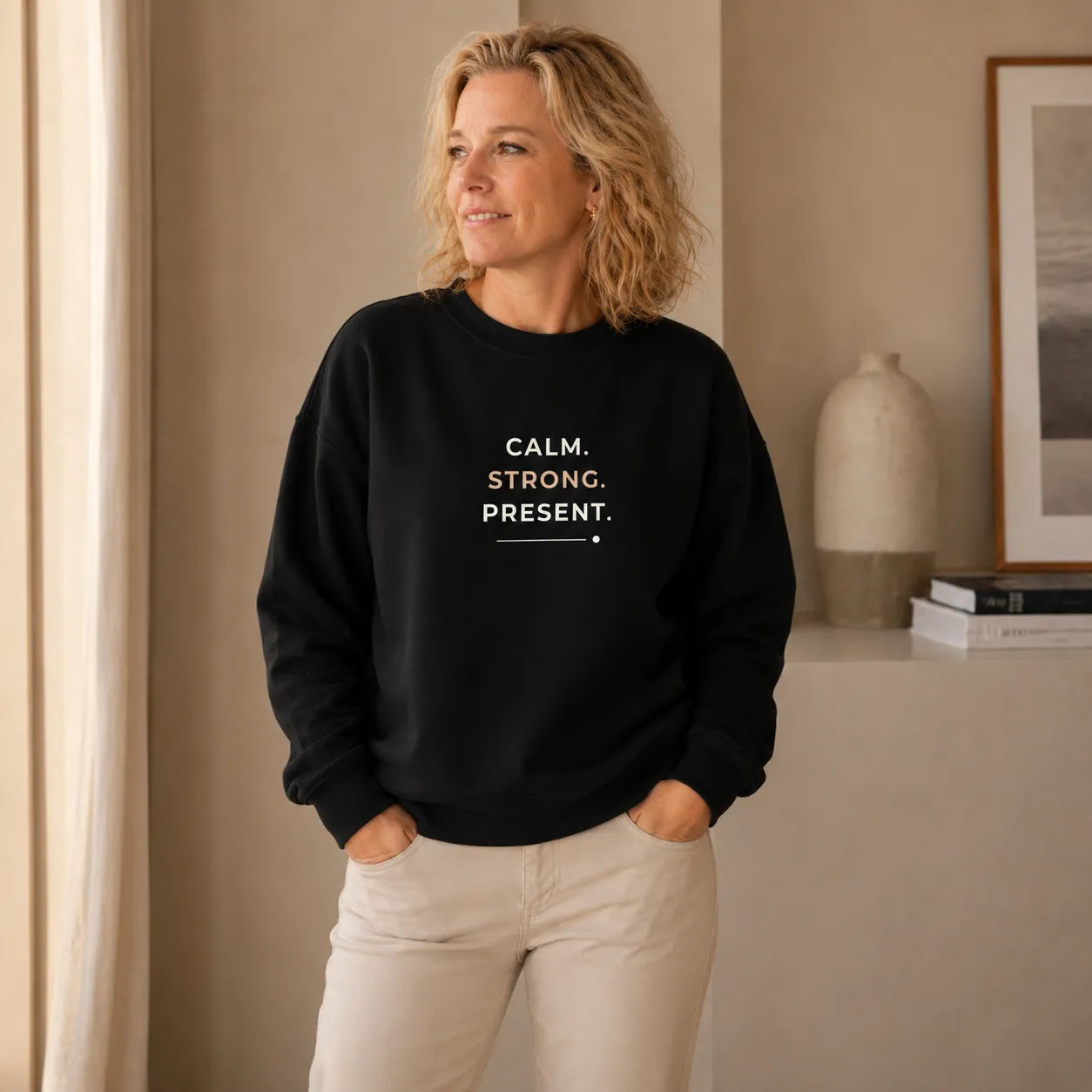 Sweatshirt Feminina algodão orgânico "Calm. Strong. Present."