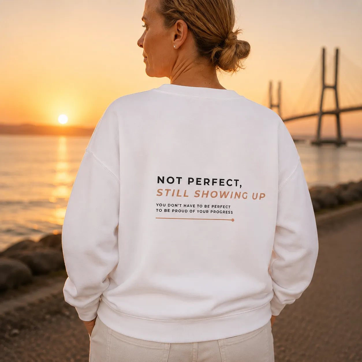 Women's organic cotton sweatshirt "not perfect, still showing up"