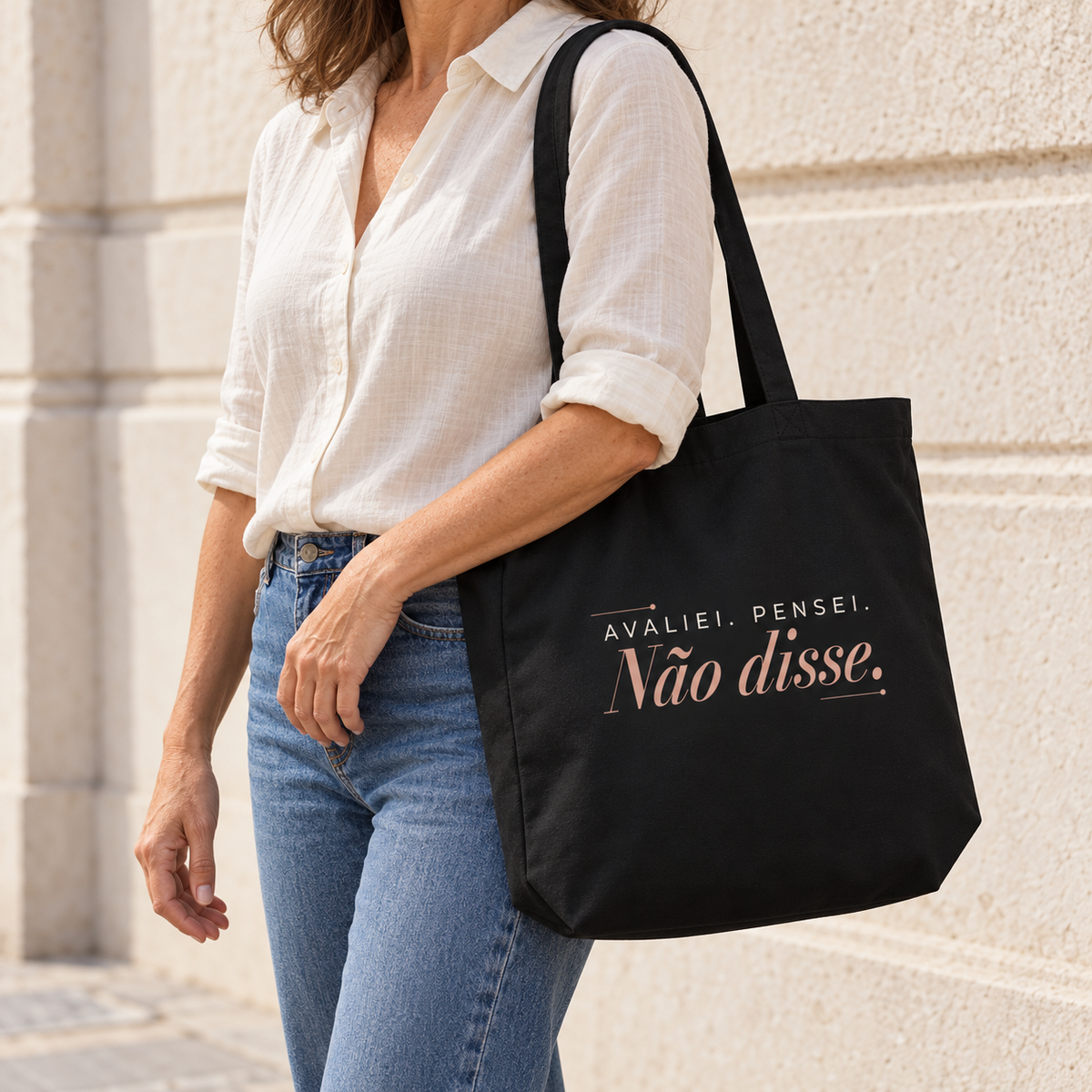 Tote bag Avaliei Pensei Não disse incluída no Care Duo