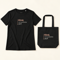 Conjunto de t-shirt e tote bag pretas com a frase “Kind, not available 24/7.”, vistas de frente sobre fundo creme.
