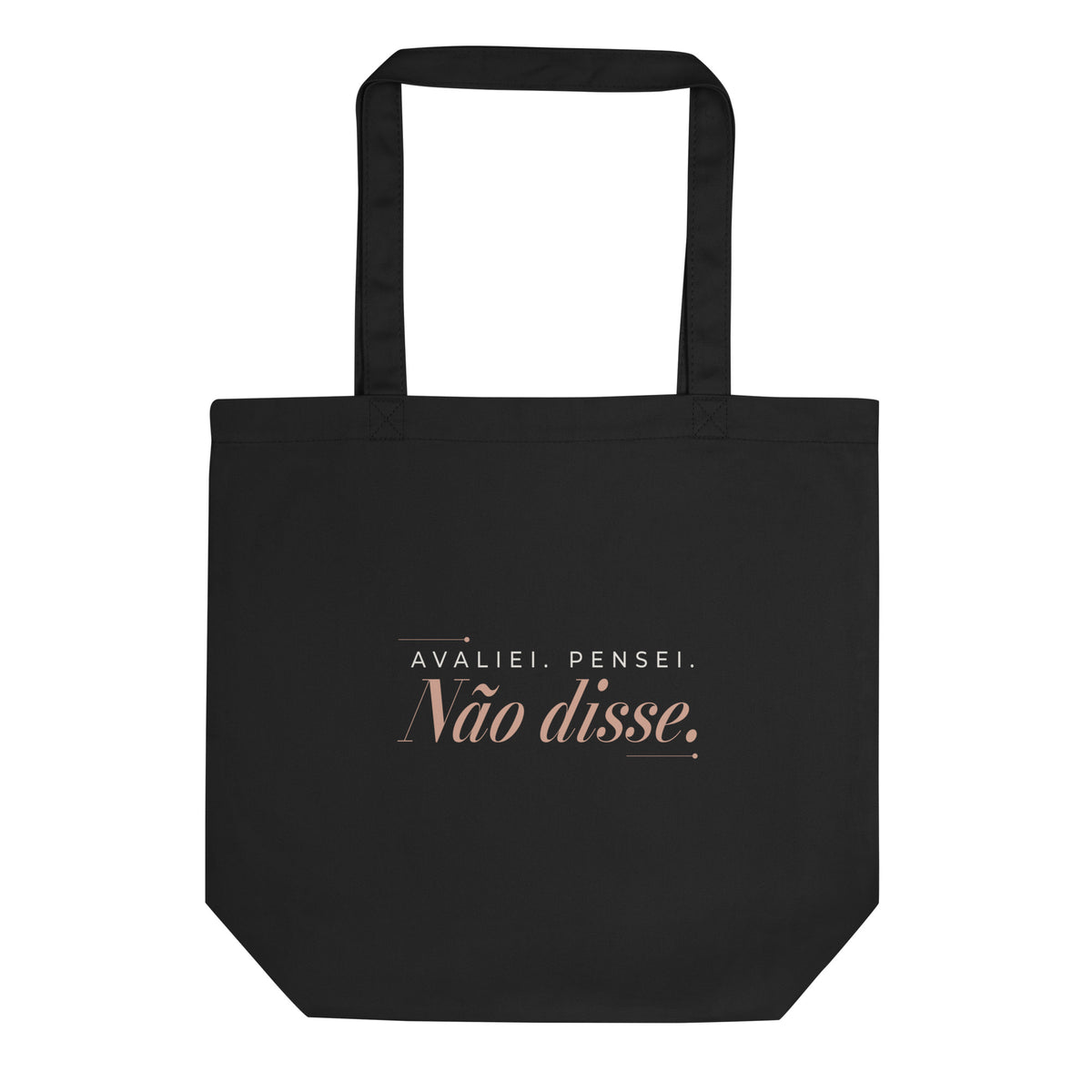 Mockup frontal da tote bag Avaliei Pensei Não disse