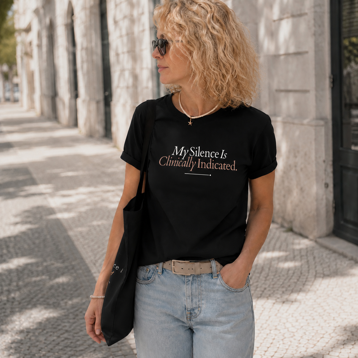 T-shirt My Silence Is Clinically Indicated incluída no Care Duo
