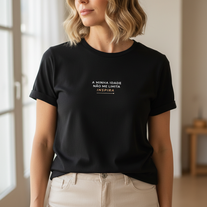 T-shirt "A Minha Idade Não Me Limita" — Lifestyle